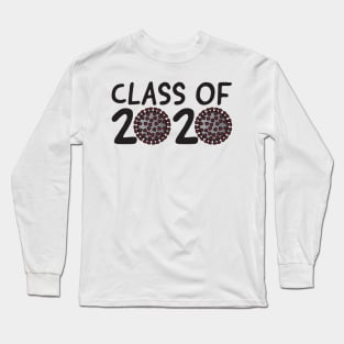 Class of 2020 Coronavirus Year Graduation Long Sleeve T-Shirt